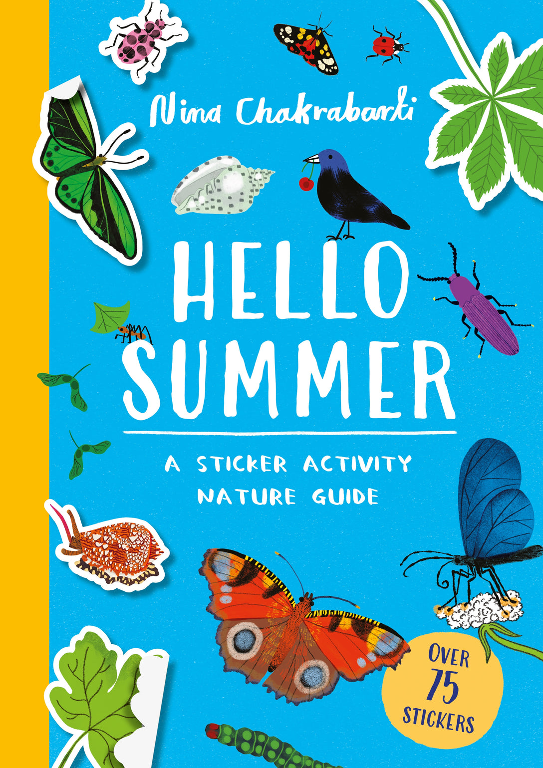 Hello Summer by Nina Chakrabarti