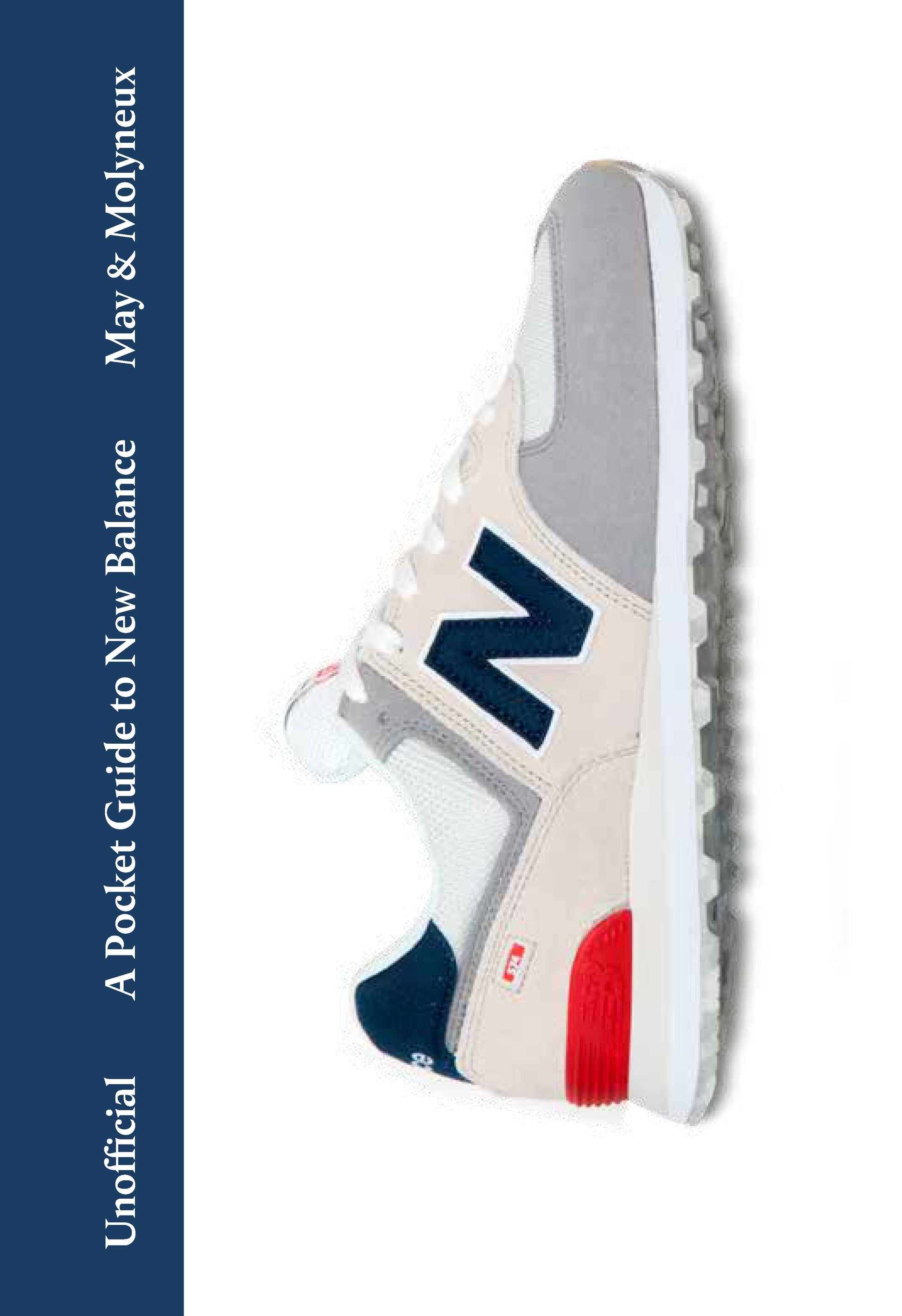 A Pocket Guide to New Balance by Rob May, Kieran Molyneaux