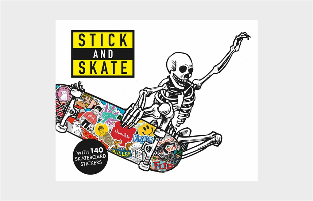 Stick and Skate by  Stickerbomb