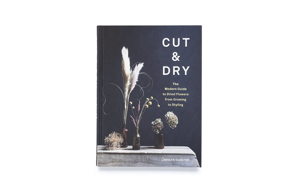 Cut & Dry by Carolyn Dunster